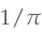 1/\pi