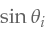 \sin\theta_i